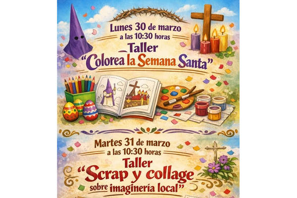 TALLERES CREATIVOS DE SEMANA SANTA 2026