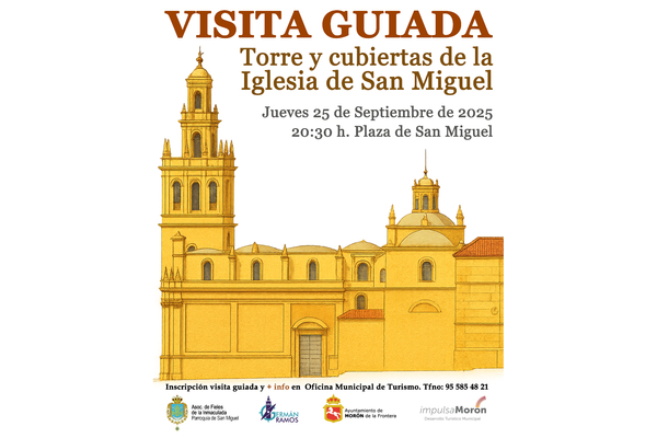VISITA GUIADA A LA TORRE Y CUBIERTAS DE LA IGLESIA DE SAN MIGUEL- DÍA MUNDIAL DEL TURISMO 2025
