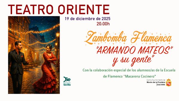 El Teatro Oriente de Morón de la Frontera abre sus puertas a la Zambomba flamenca de Armando Mateos y su gente, con la colaboración especial y llena de ilusión del alumnado más pequeño de la Escuela d